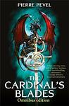 Cover of 'The Cardinal's Blades' by Pierre Pevel