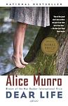 Cover of 'Dear Life' by Alice Munro