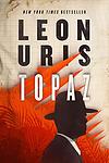 Cover of 'Topaz' by Leon Uris