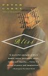 Cover of 'Bliss' by Peter Carey