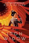 Cover of 'Iron Widow' by Xiran Jay Zhao