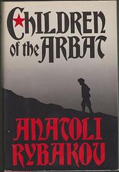 Cover of 'Children Of The Arbat' by Anatoli Rybakov