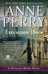 Cover of 'Execution Dock' by Anne Perry