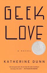Cover of 'Geek Love' by Katherine Dunn