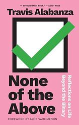 Cover of 'None Of The Above' by Travis Alabanza
