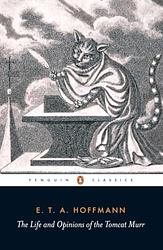 Cover of 'The Life and Opinions of the Tomcat Murr' by E. T. A. Hoffmann