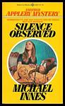 Cover of 'Silence Observed' by Michael Innes