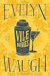 Cover of 'Vile Bodies' by Evelyn Waugh