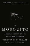 Cover of 'The Mosquito' by Timothy C. Winegard