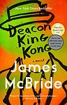 Cover of 'Deacon King Kong' by James McBride