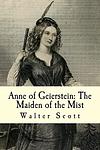 Cover of 'Anne Of Geierstein' by Sir Walter Scott
