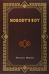 Cover of 'Nobody's Boy' by Hector Malot