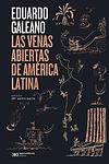 Cover of 'Open Veins Of Latin America' by Eduardo Galeano