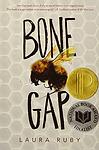 Cover of 'Bone Gap' by Laura Ruby