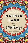 Cover of 'Mother Land' by Leah Franqui