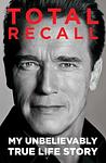 Cover of 'Total Recall' by Arnold Schwarzenegger