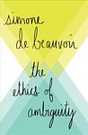 Cover of 'The Ethics Of Ambiguity' by Simone de Beauvoir
