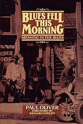 Cover of 'Blues Fell This Morning' by Paul Oliver