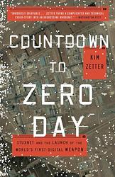 Cover of 'Countdown To Zero Day' by Kim Zetter