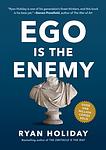 Cover of 'Ego Is The Enemy' by Ryan Holiday