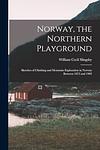 Cover of 'Norway' by William Cecil Slingsby