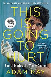 Cover of 'This Is Going To Hurt' by Adam Kay