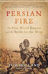 Cover of 'Persian Fire' by Tom Holland