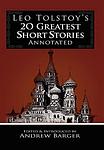 Cover of 'Leo Tolstoy's 20 Greatest Short Stories' by Leo Tolstoy
