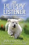 Cover of 'The Puppy Listener' by Jan Fennell