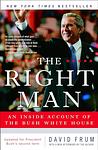 Cover of 'The Right Man' by David Frum