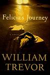Cover of 'Felicia's Journey' by William Trevor