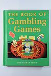 Cover of 'The Book Of Gambling Games' by The Diagram Group