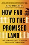 Cover of 'How Far To The Promised Land' by Esau McCaulley