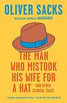 Cover of 'The Man Who Mistook His Wife for a Hat' by Oliver Sacks