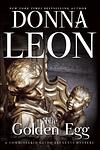 Cover of 'The Golden Egg' by Donna Leon