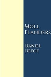 Cover of 'Moll Flanders' by Daniel Defoe