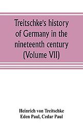 Cover of 'History Of Germany In The Nineteenth Century' by Heinrich von Treitschke