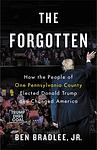 Cover of 'The Forgotten' by Ben Bradlee Jr.
