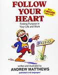 Cover of 'Follow Your Heart' by Susanna Tamaro