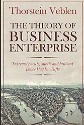 Cover of 'Theory Of Business Enterprise' by Thorstein Veblen