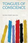 Cover of 'Tongues Of Conscience' by Robert Hichens