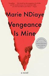 Cover of 'Vengeance Is Mine' by Marie NDiaye