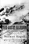 Cover of 'The Great Illusion' by Norman Angell