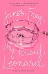 Cover of 'My Friend Leonard' by James Frey