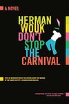 Cover of 'Don't Stop The Carnival' by Herman Wouk