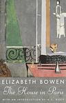 Cover of 'The House In Paris' by Elizabeth Bowen