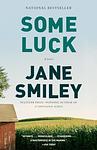 Cover of 'Some Luck' by Jane Smiley