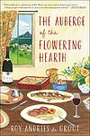 Cover of 'The Auberge Of The Flowering Hearth' by Roy Andries De Groot