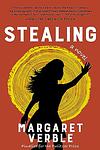 Cover of 'Stealing' by Margaret Verble