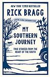 Cover of 'My Southern Journey' by Rick Bragg